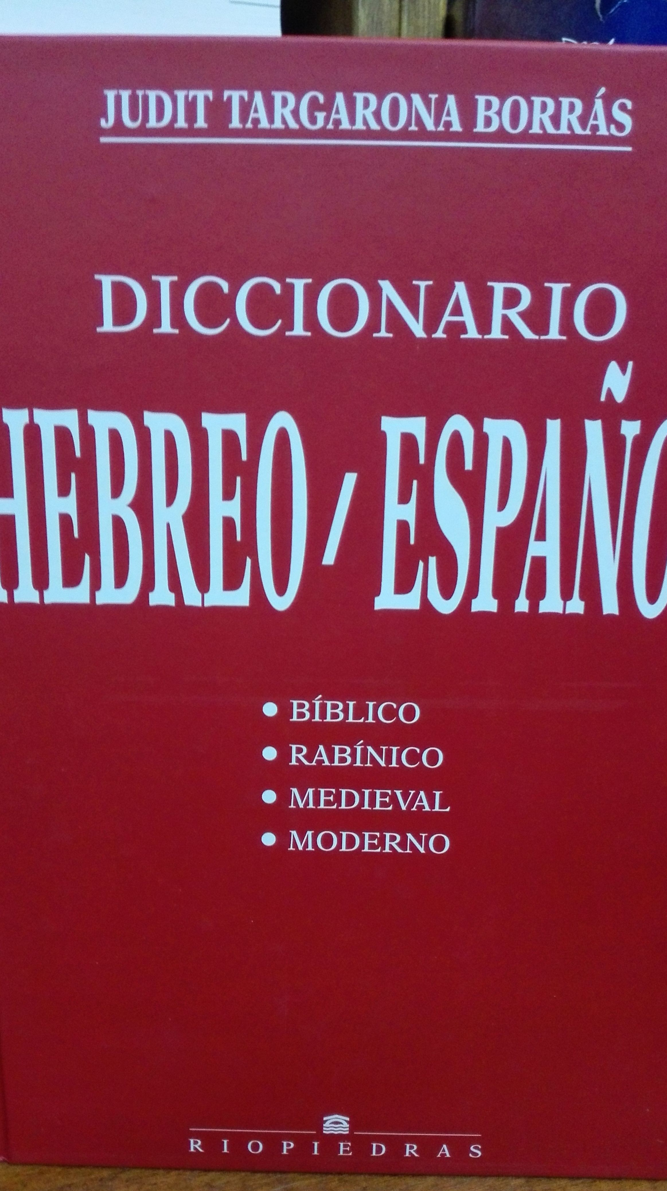 Diccionario Hebreo-Español Diccionario Hebreo-Español