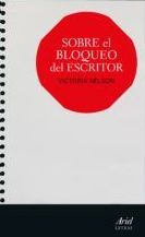 Sobre el bloqueo del escritor: SECCIONES de Librería Nueva Plaza Universitaria Sobre el bloqueo del escritor: SECCIONES de Librería Nueva Plaza Universitaria