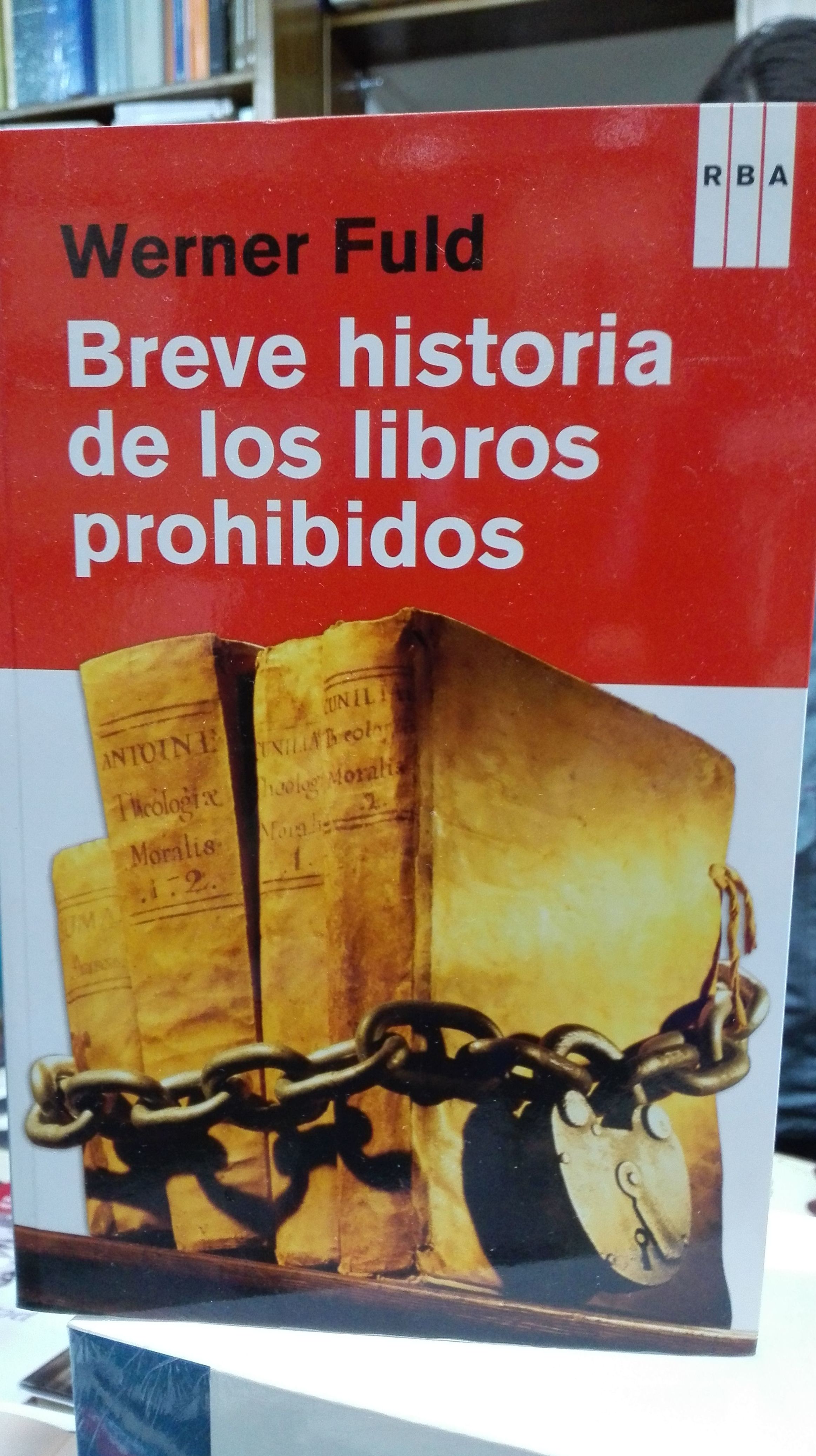 Breve historia de los libros prohibidos Breve historia de los libros prohibidos