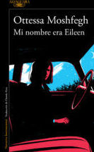 Mi nombre era Eileen: SECCIONES de Librería Nueva Plaza Universitaria Mi nombre era Eileen: SECCIONES de Librería Nueva Plaza Universitaria