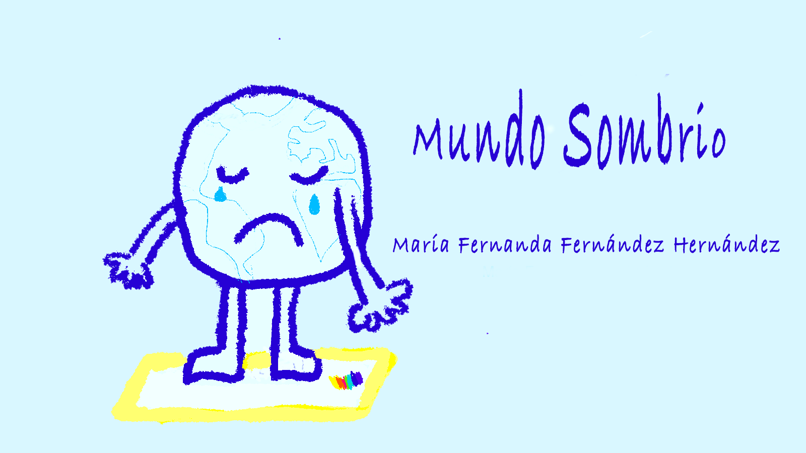 Mundo Sombrío Mundo Sombrío