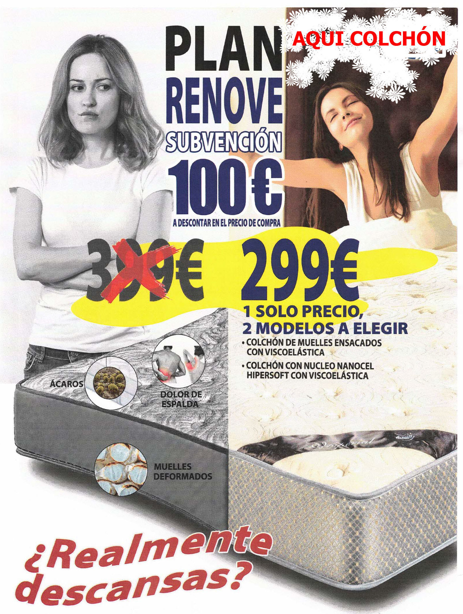 AQUÍ COLCHÓN PLAN "RENOVE" SUBVENCIÓN DE 100 €: CATALOGO de Aquí Colchón AQUÍ COLCHÓN PLAN "RENOVE" SUBVENCIÓN DE 100 €: CATALOGO de Aquí Colchón