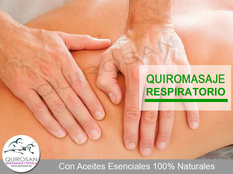 Quiromasaje Esencial Respiratorio: Servicios de Quirosan Quiromasaje Esencial Respiratorio: Servicios de Quirosan