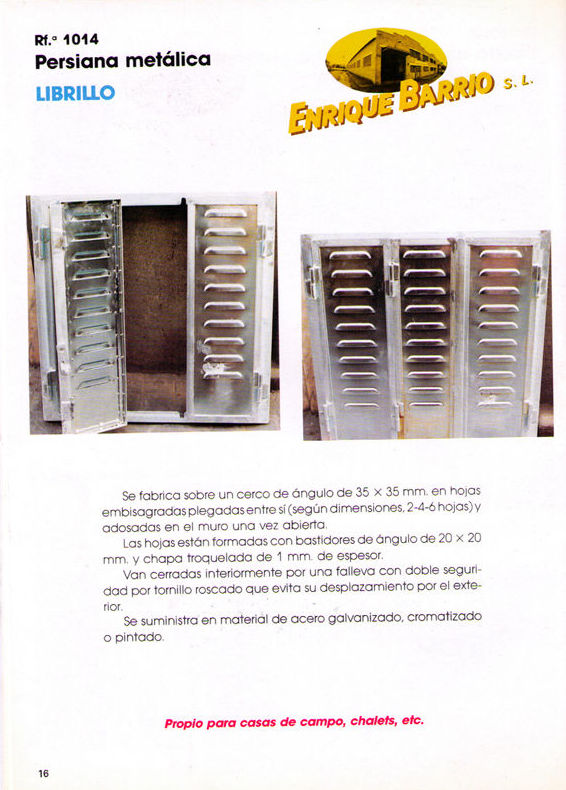 Persiana metálica: librillo: Productos y servicios de Construcciones Metálicas Enrique Barrio, S. L. Persiana metálica: librillo: Productos y servicios de Construcciones Metálicas Enrique Barrio, S. L.