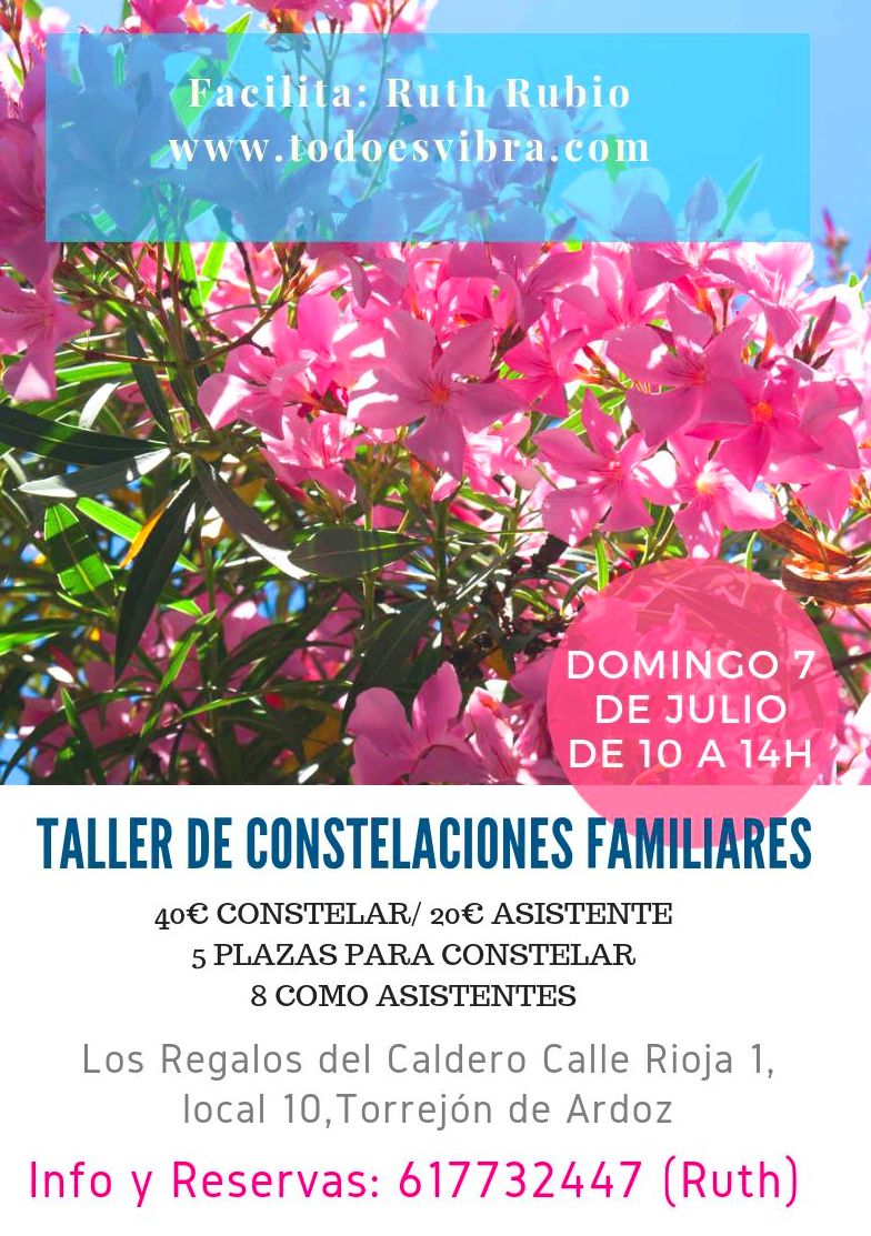Constelaciones Familiares: Talleres Mensuales: TERAPIAS Y EVENTOS de Todo Es Vibra Constelaciones Familiares: Talleres Mensuales: TERAPIAS Y EVENTOS de Todo Es Vibra