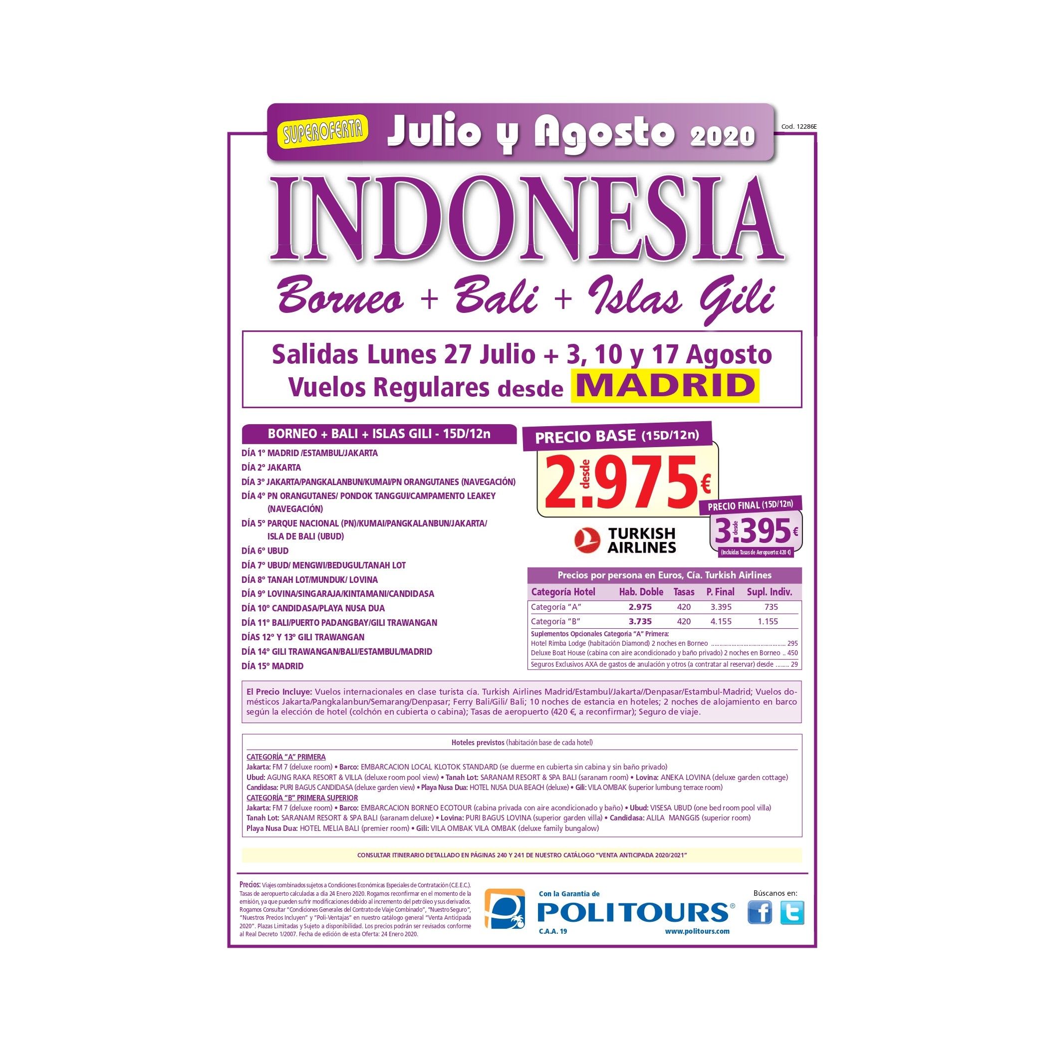 Super oferga a Indonesia. Julio y Agosto 2020: Contrata tu viaje de Viajes Iberplaya Super oferga a Indonesia. Julio y Agosto 2020: Contrata tu viaje de Viajes Iberplaya
