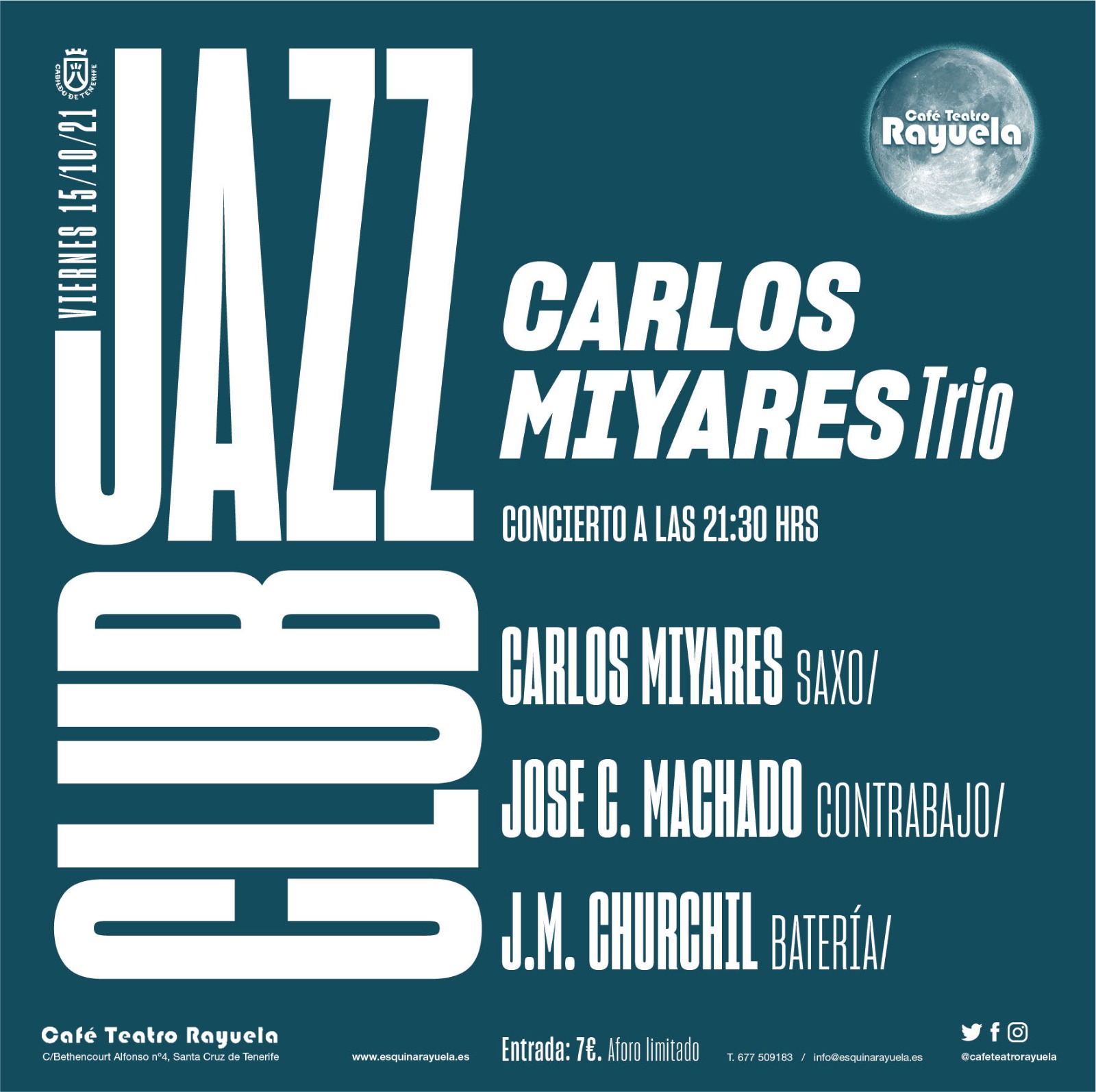 FIN DE SEMANA DE JAZZ: Programación de Café Teatro Rayuela FIN DE SEMANA DE JAZZ: Programación de Café Teatro Rayuela