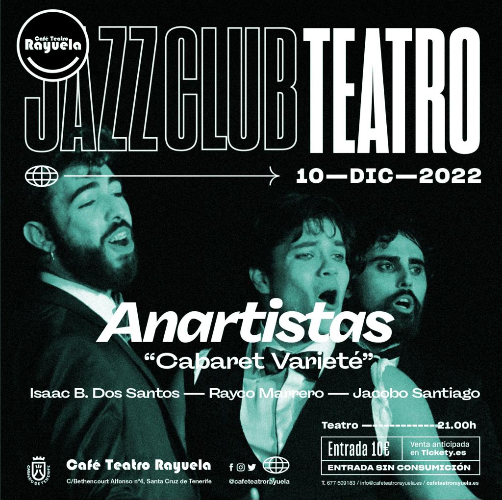 Cabaret Varieté, Anartistas Teatro: Programación de Café Teatro Rayuela Cabaret Varieté, Anartistas Teatro: Programación de Café Teatro Rayuela