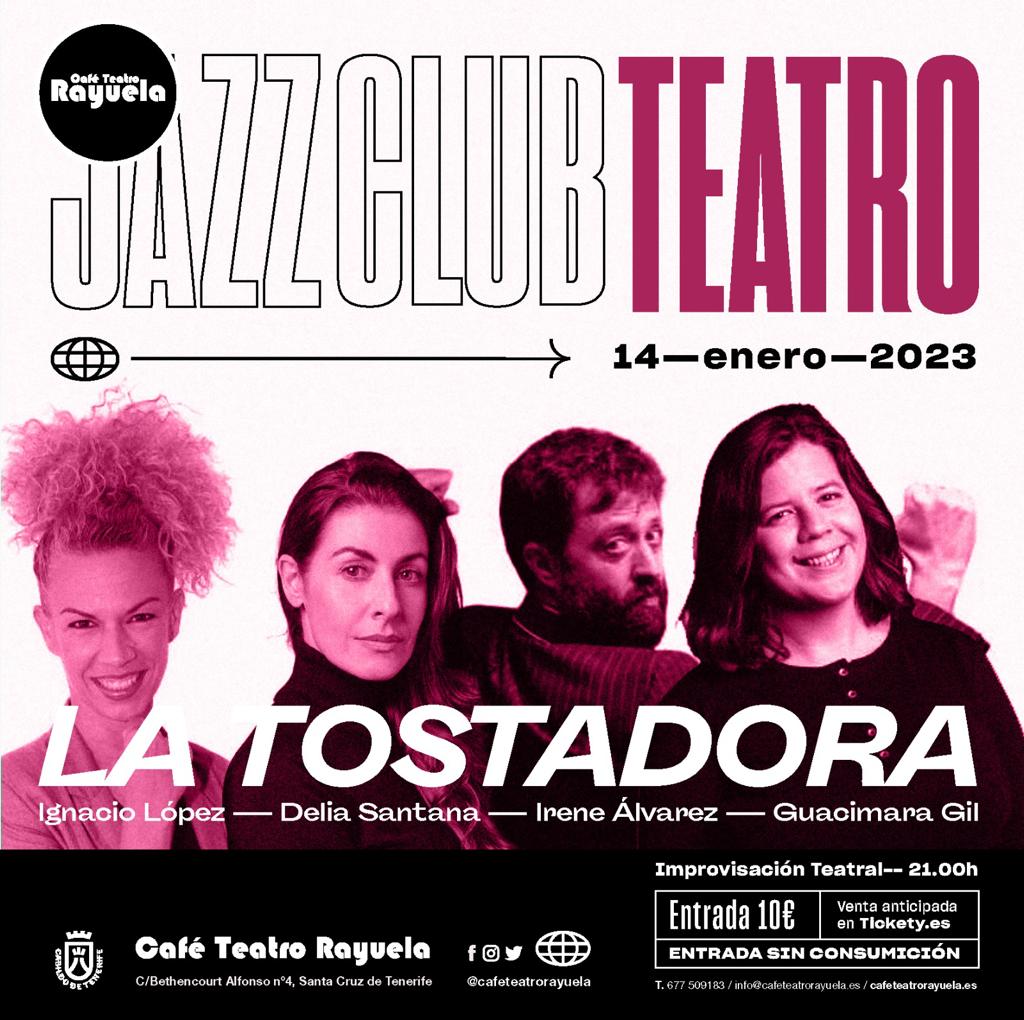 La Tostadora: Programación de Café Teatro Rayuela La Tostadora: Programación de Café Teatro Rayuela