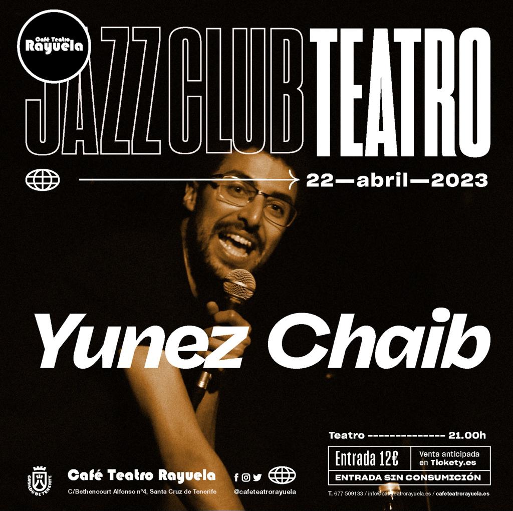 Yunez Chaib: Programación de Café Teatro Rayuela Yunez Chaib: Programación de Café Teatro Rayuela