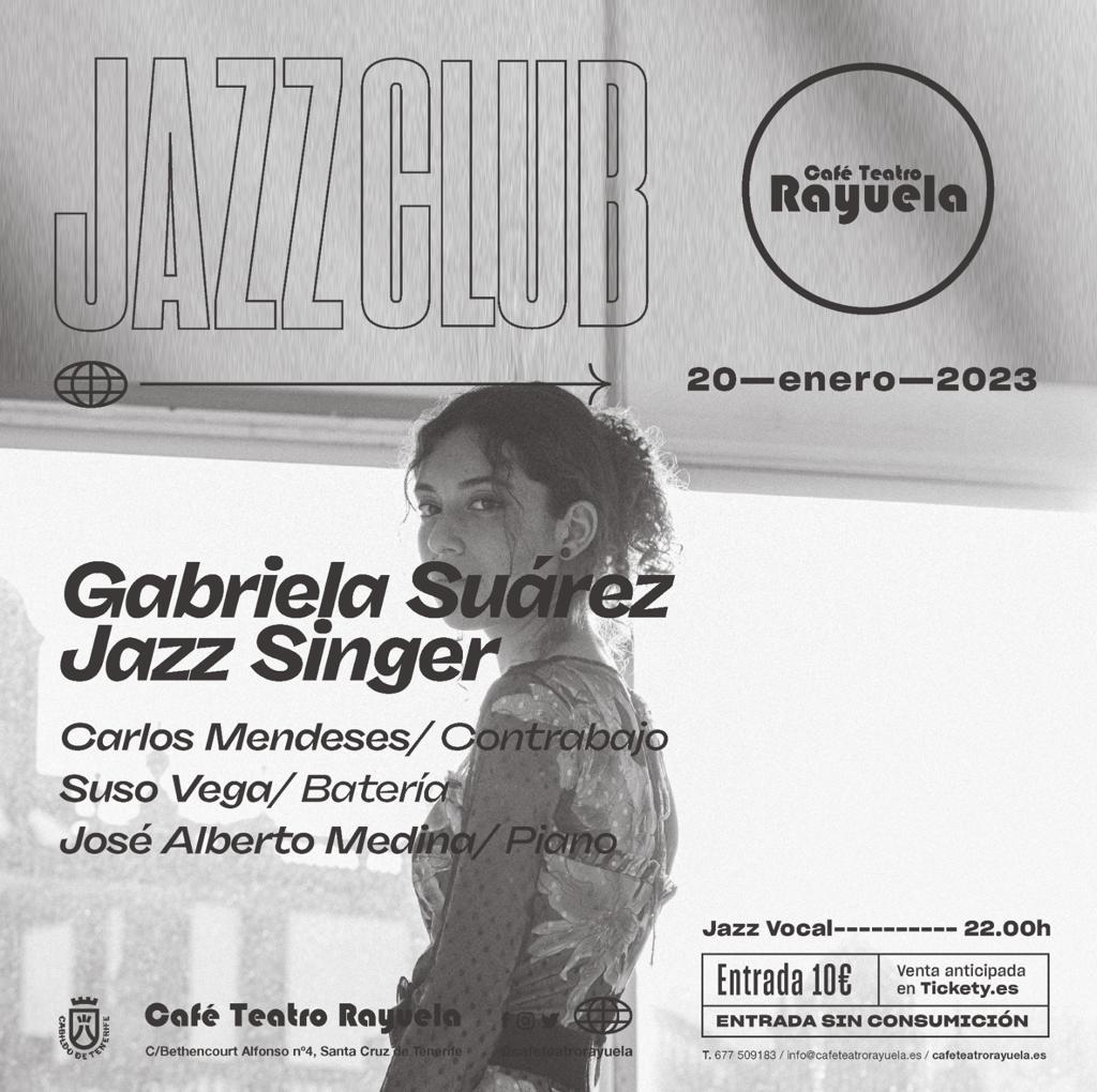 Gabriela Suárez Jazz Singer Jazz Vocal: Programación de Café Teatro Rayuela Gabriela Suárez Jazz Singer Jazz Vocal: Programación de Café Teatro Rayuela