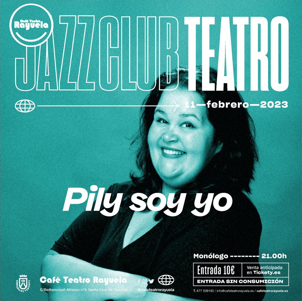 Pily Soy Yo: Programación de Café Teatro Rayuela Pily Soy Yo: Programación de Café Teatro Rayuela
