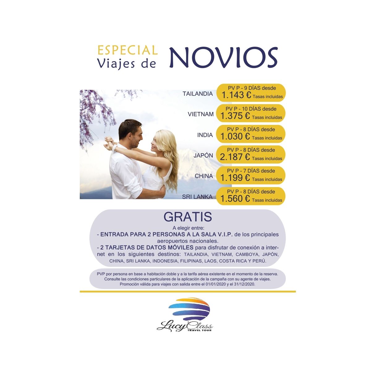 Especial viaje de novios: Destinos de Lucy Class Travel Tour Especial viaje de novios: Destinos de Lucy Class Travel Tour