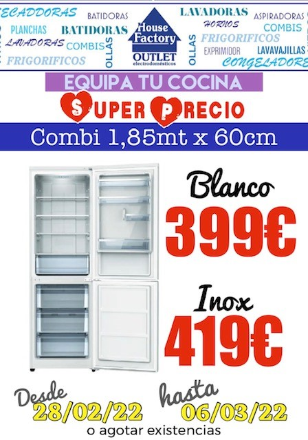 COMBI 1.85MT BLANCO E INOX: PRODUCTOS de House Factory Madrid Outlet de Electrodomésticos Pueblo Nuevo