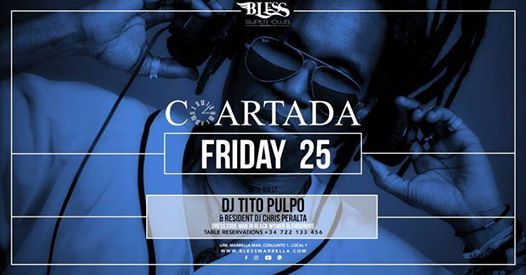 Coartada - Friday 25th: Catálogo de Bless Marbella Coartada - Friday 25th: Catálogo de Bless Marbella