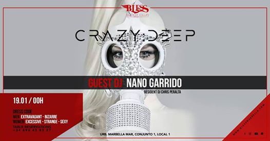Crazy Deep - Saturday 19th: Catálogo de Bless Marbella Crazy Deep - Saturday 19th: Catálogo de Bless Marbella