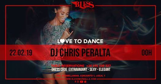 DJ Chris Peralta: Catálogo de Bless Marbella DJ Chris Peralta: Catálogo de Bless Marbella