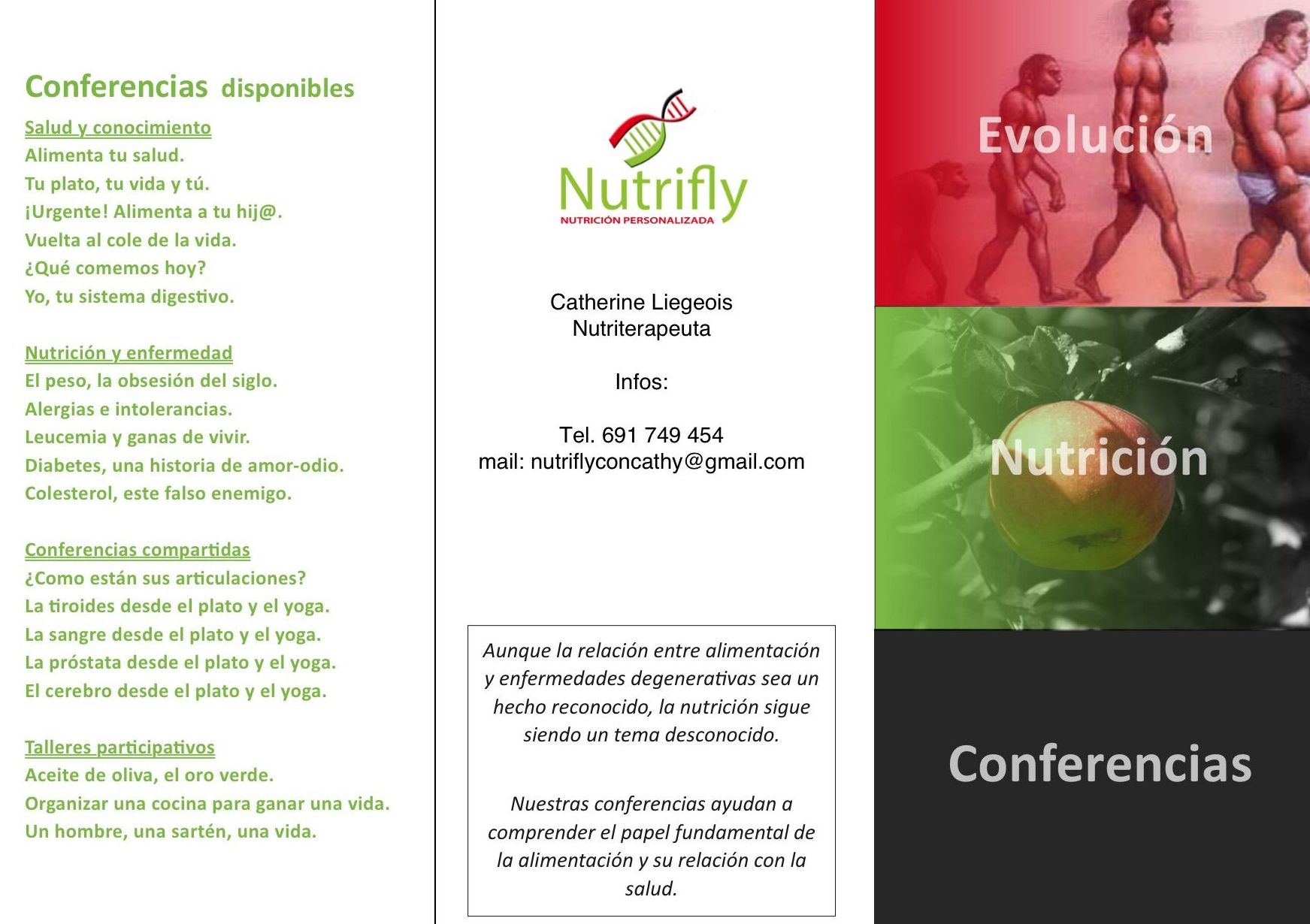 Conferencias Salud y Conocimiento : Como puedo ayudarte... de Nutricionista Catherine Liegeois Conferencias Salud y Conocimiento : Como puedo ayudarte... de Nutricionista Catherine Liegeois