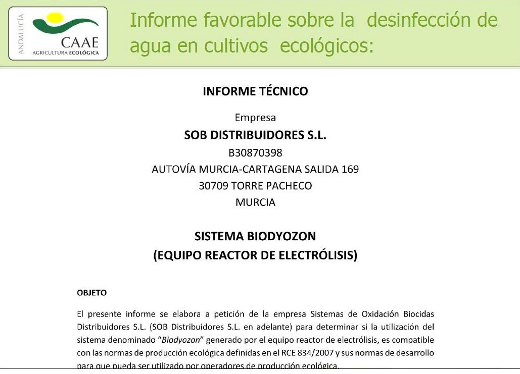 CAAE - informe favorable sobre el uso de Biodyozon en agricultura ecológica: Tratamiento de aguas de SOB Distribuidores CAAE - informe favorable sobre el uso de Biodyozon en agricultura ecológica: Tratamiento de aguas de SOB Distribuidores