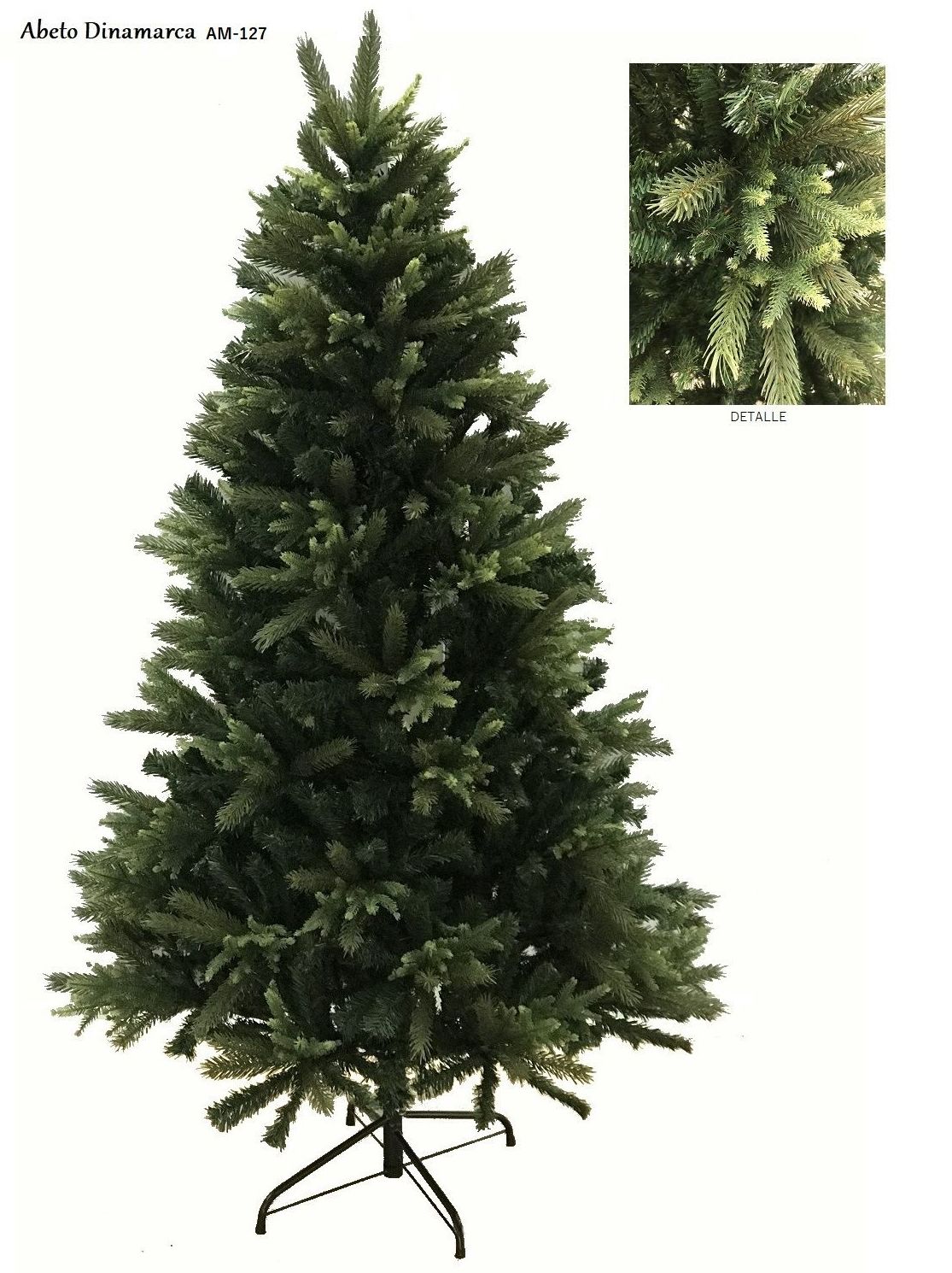 ABETO MODELO DINAMARCA 180CM REF: AM-127 PRECIO: 85,00€ ABETO MODELO DINAMARCA 180CM REF: AM-127 PRECIO: 85,00€