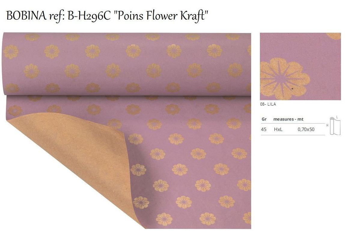 BOBINA DE PAPEL KRAFT ESTAMPADO "POINS FLOWER KRAFT" (45 Gr/Mt² 0,70 x 50MT)/ COL. 08 LILA REF: B-H296C-JB8LI PRECIO: 12€ BOBINA DE PAPEL KRAFT ESTAMPADO "POINS FLOWER KRAFT" (45 Gr/Mt² 0,70 x 50MT)/ COL. 08 LILA REF: B-H296C-JB8LI PRECIO: 12€