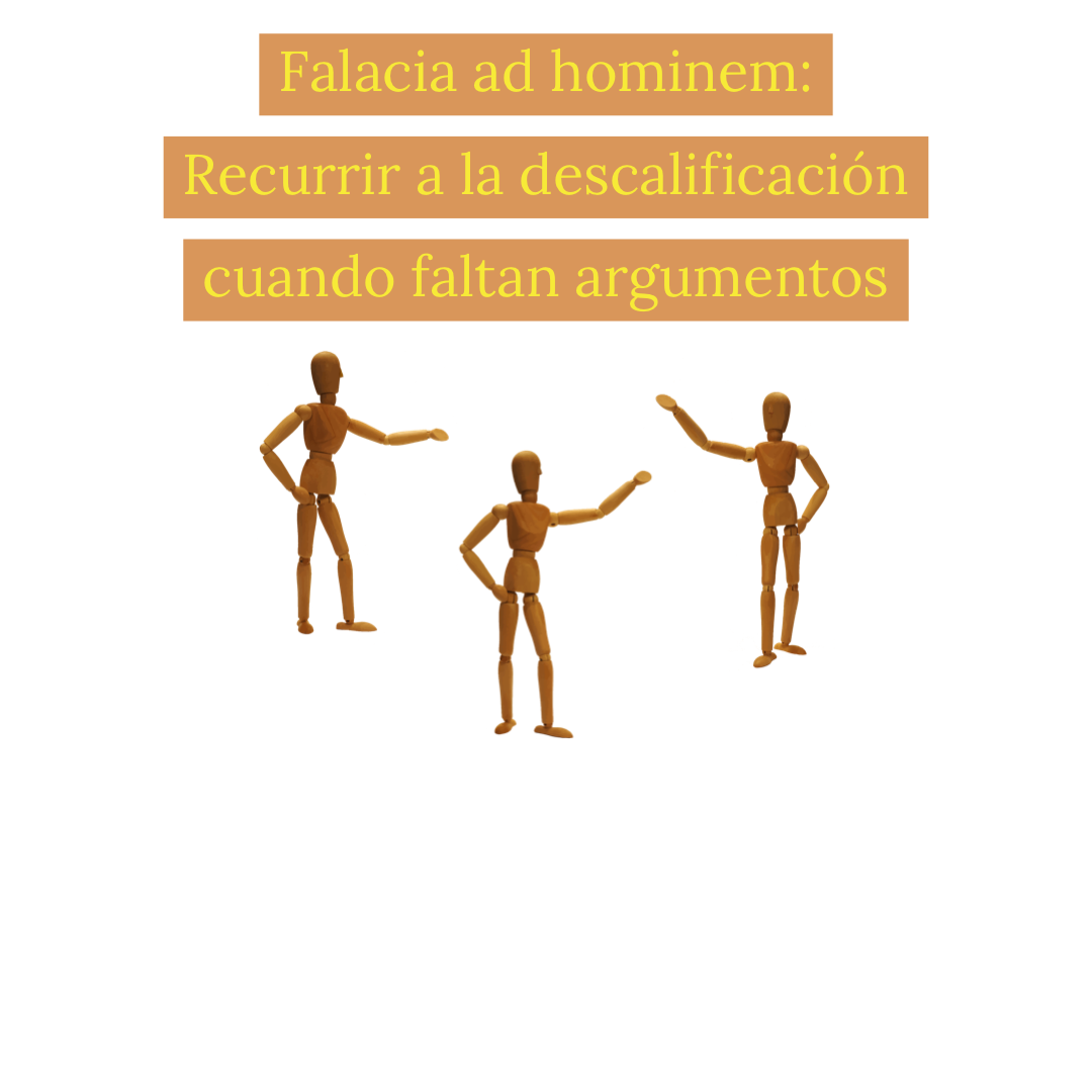 Falacia Ad Hominem Recurrir A La Descalificación Cuando Faltan Argumentos<script async src=