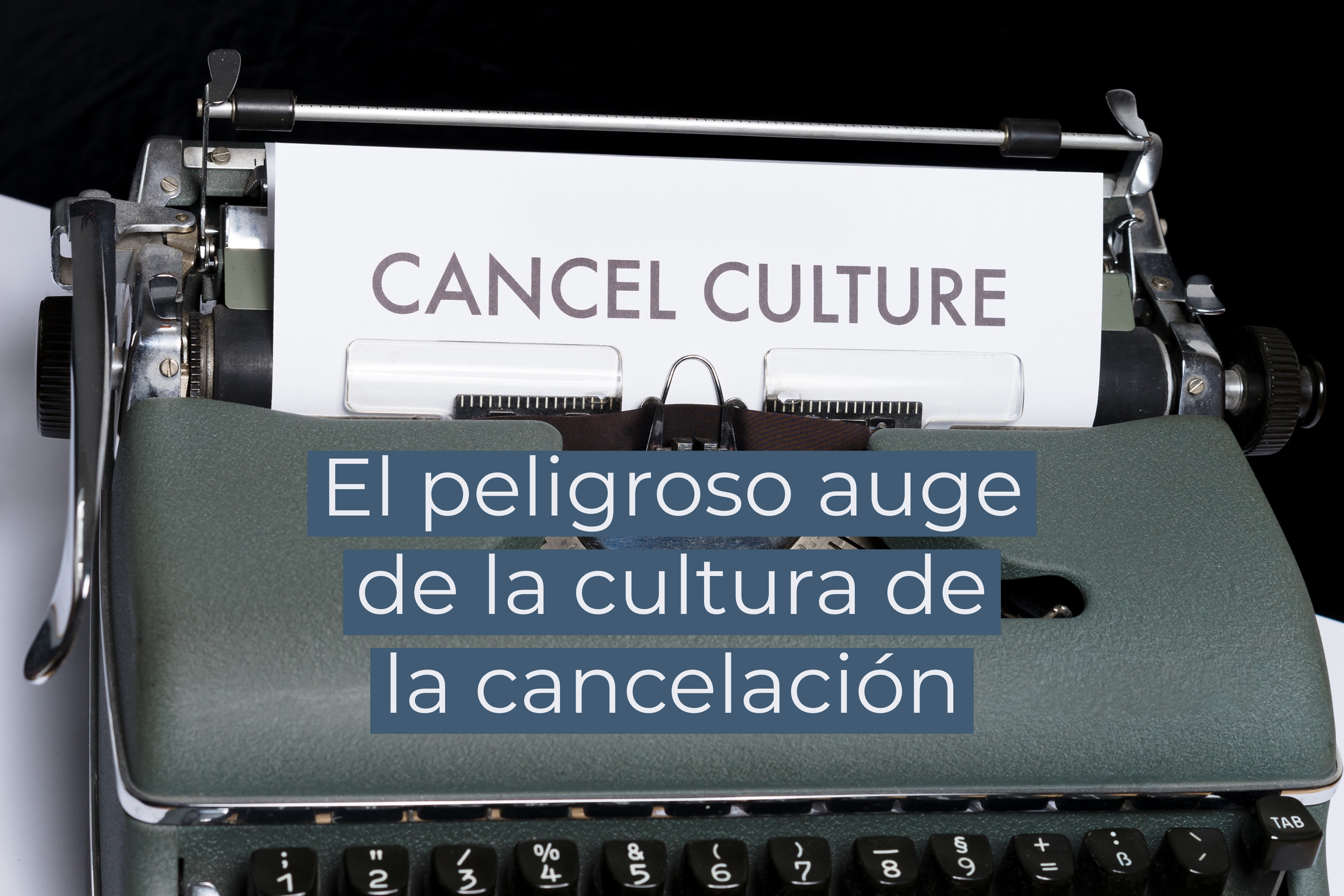 Cultura de la cancelación }}