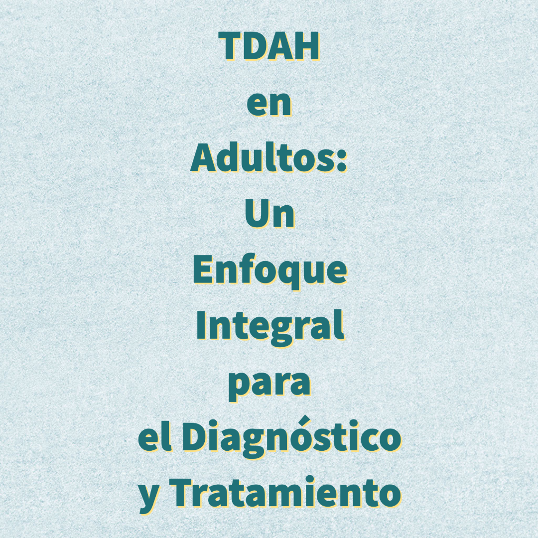 TDAH en adultos