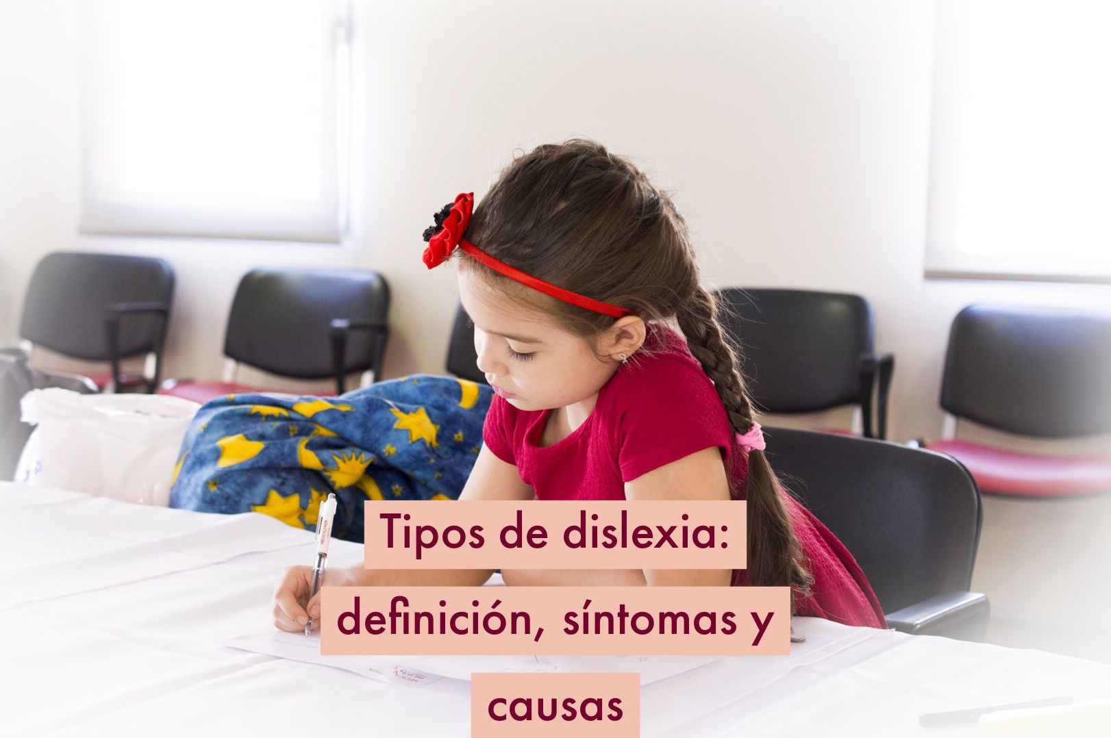 Tipos de dislexia: definición, causas y tratamiento. 