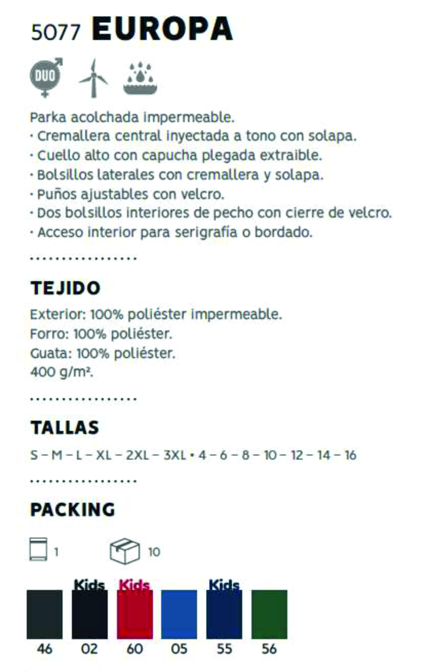 Parka Europa: Artículos Textiles de Serigrafía Badajoz C.B. Parka Europa: Artículos Textiles de Serigrafía Badajoz C.B.