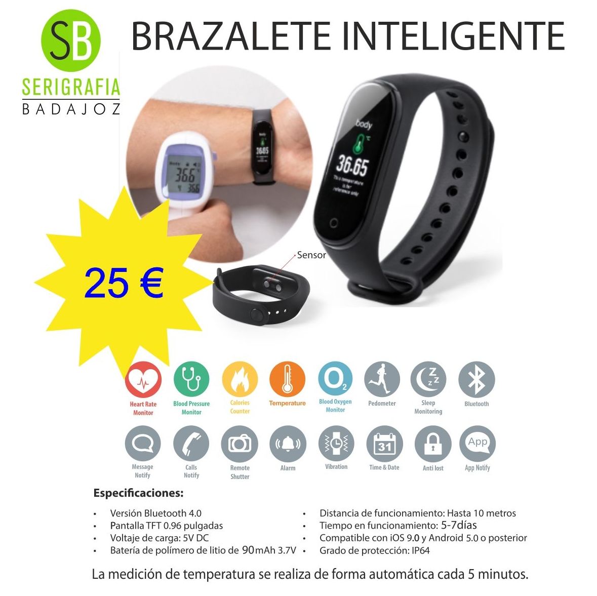 Brazalete Inteligente 6651: Servicios de Serigrafía Badajoz Brazalete Inteligente 6651: Servicios de Serigrafía Badajoz