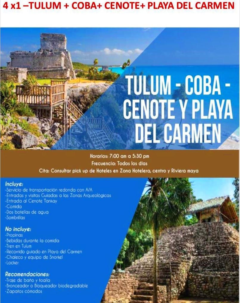 4 X 1 TULUM COBA CENOTE + PLAYA DEL CARMEN 4 X 1 TULUM COBA CENOTE + PLAYA DEL CARMEN