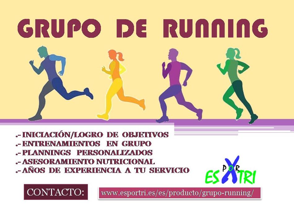 GRUPO RUNNING: de ES X TRI GRUPO RUNNING: de ES X TRI
