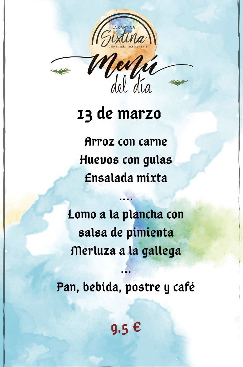 Menú del Día: Nuestros platos de La Cantina Sixtina Menú del Día: Nuestros platos de La Cantina Sixtina