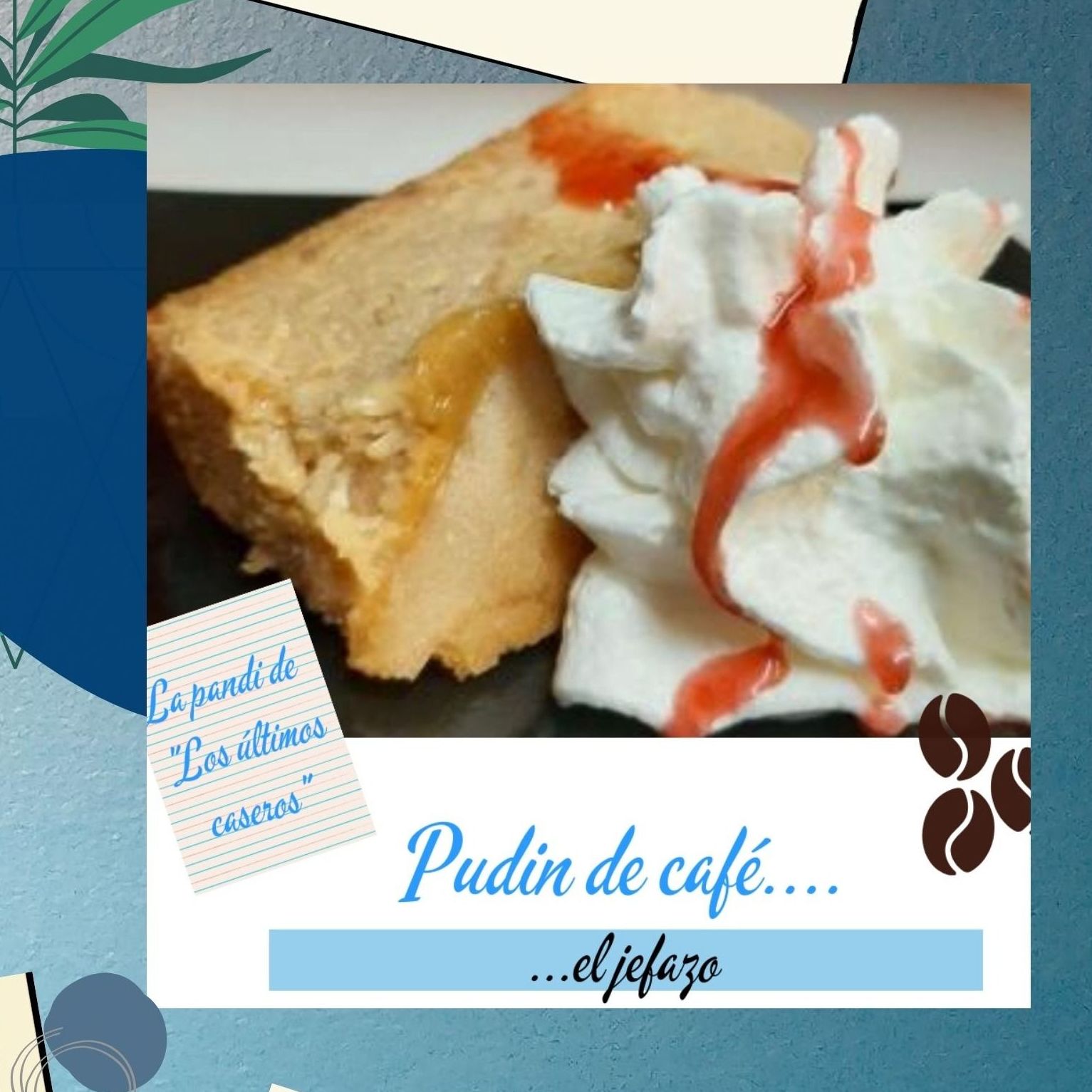 La pandilla de "los últimos caseros"....nuestros postres: Nuestros platos de La Cantina Sixtina La pandilla de "los últimos caseros"....nuestros postres: Nuestros platos de La Cantina Sixtina