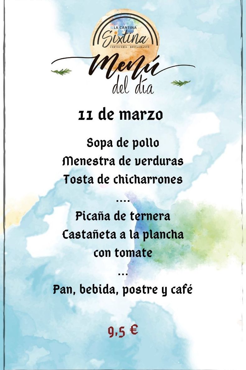 Menú del Día: Nuestros platos de La Cantina Sixtina Menú del Día: Nuestros platos de La Cantina Sixtina