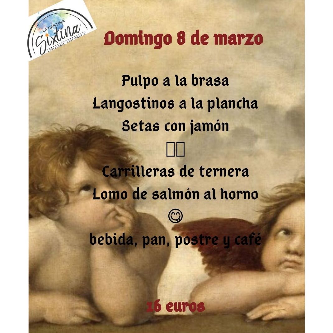 Menú del Día: Nuestros platos de La Cantina Sixtina Menú del Día: Nuestros platos de La Cantina Sixtina
