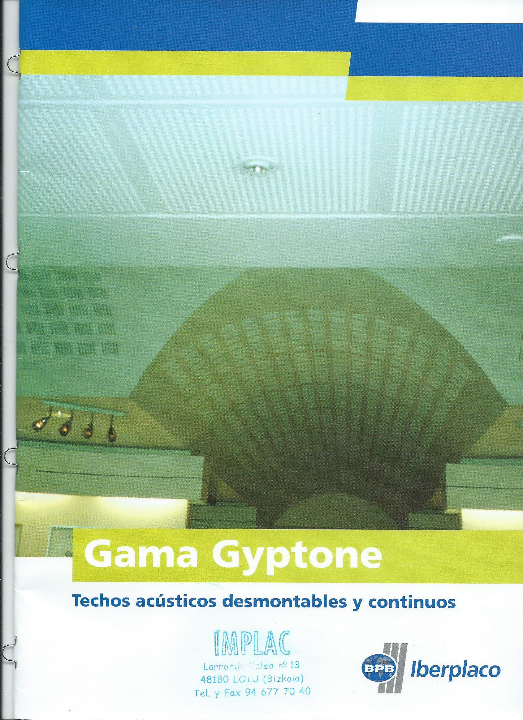 Gama gyptone ( techos acusticos desmontables y continuos )
