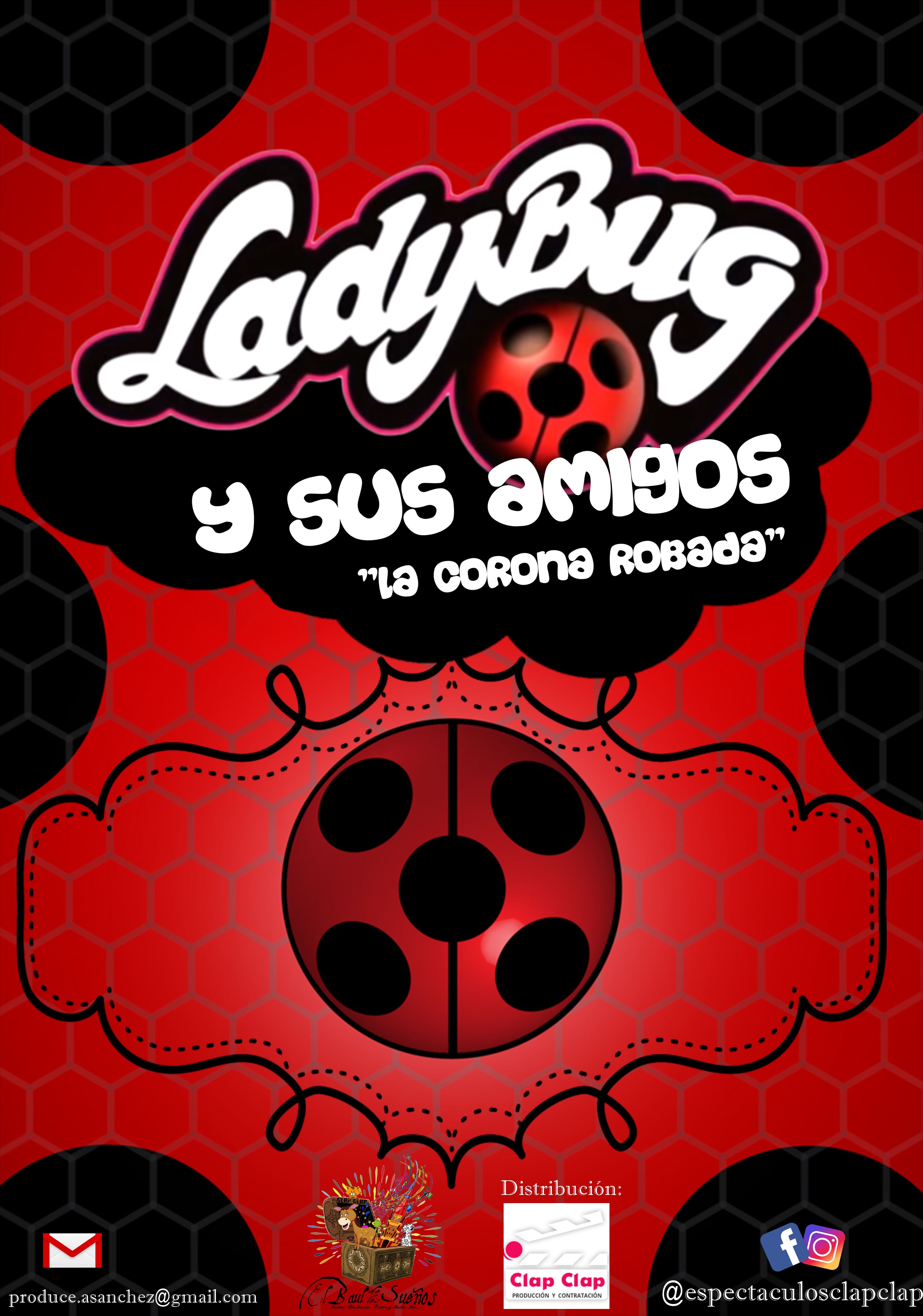 Ladybug y sus amigos - La corona robada: Catálogo de actuaciones de ESPECTÁCULOS CLAP CLAP PRODUCCIONES, MÚSICA, TEATRO Y MUCHO MÁS Ladybug y sus amigos - La corona robada: Catálogo de actuaciones de ESPECTÁCULOS CLAP CLAP PRODUCCIONES, MÚSICA, TEATRO Y MUCHO MÁS