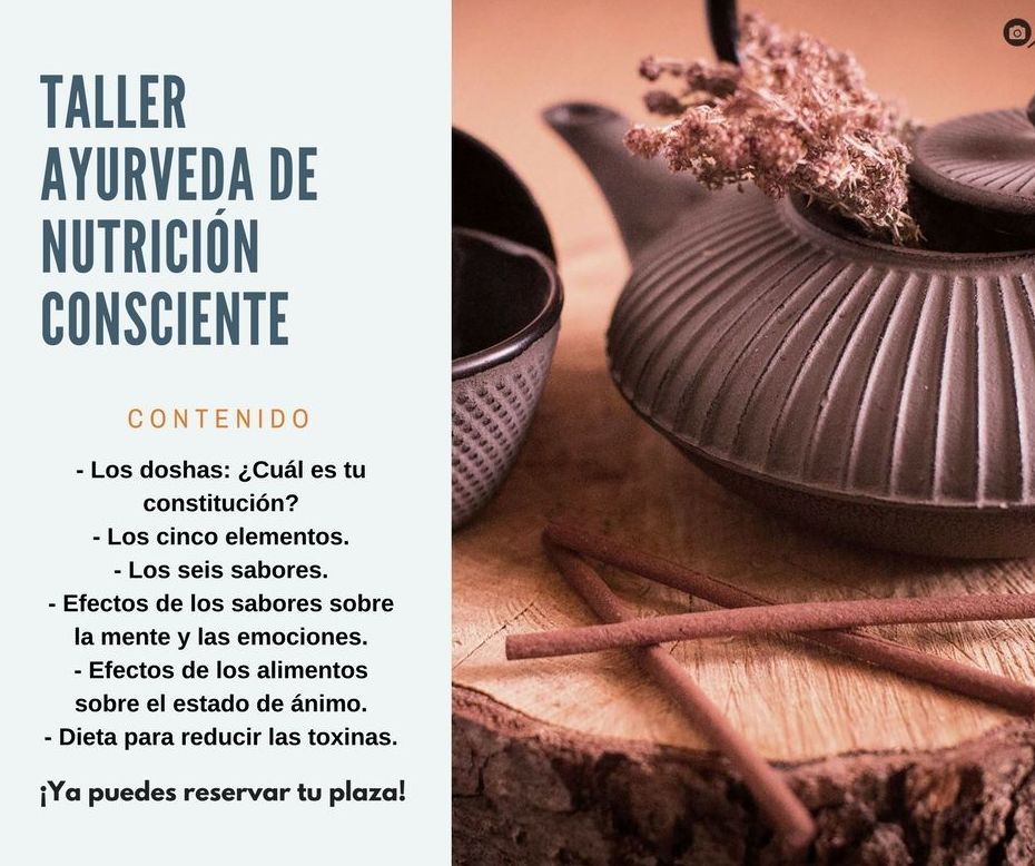 Taller Ayurveda de nutrición consciente Taller Ayurveda de nutrición consciente
