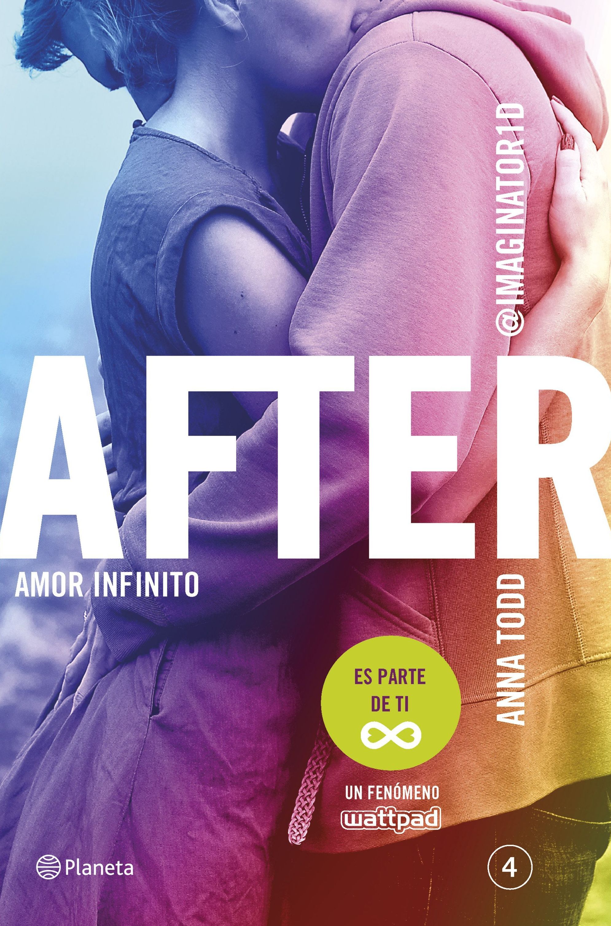 AFTER 4. AMOR INFINITO AFTER 4. AMOR INFINITO