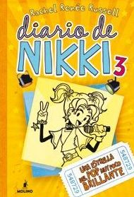 DIARIO DE NIKKI 3: UNA ESTRELLA DEL POP MUY POCO BRILLANTE DIARIO DE NIKKI 3: UNA ESTRELLA DEL POP MUY POCO BRILLANTE