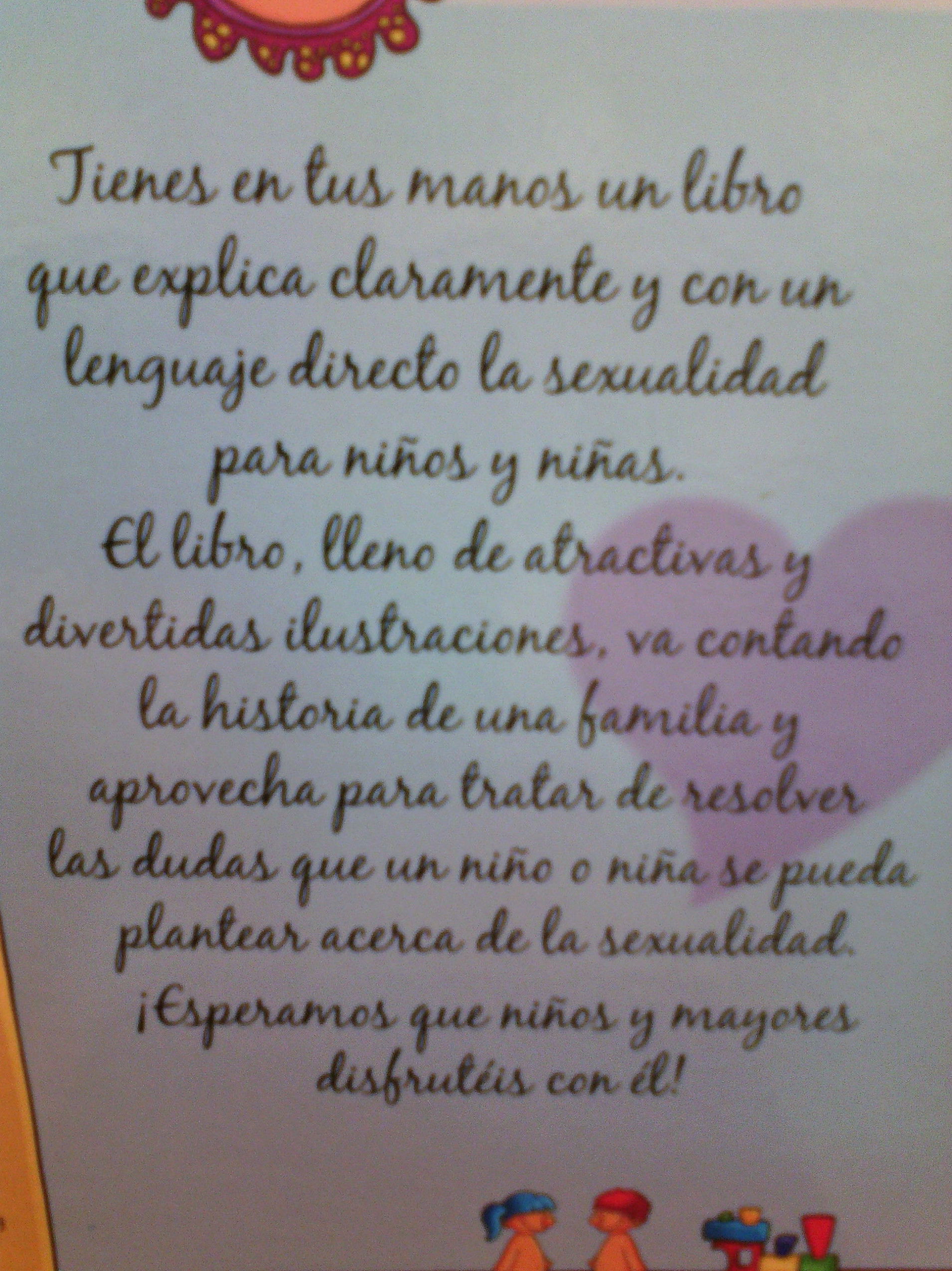 SEXUALIDAD CONTADA A NIÑOS Y A NIÑAS SEXUALIDAD CONTADA A NIÑOS Y A NIÑAS