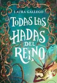 TODAS LAS HADAS DEL REINO TODAS LAS HADAS DEL REINO