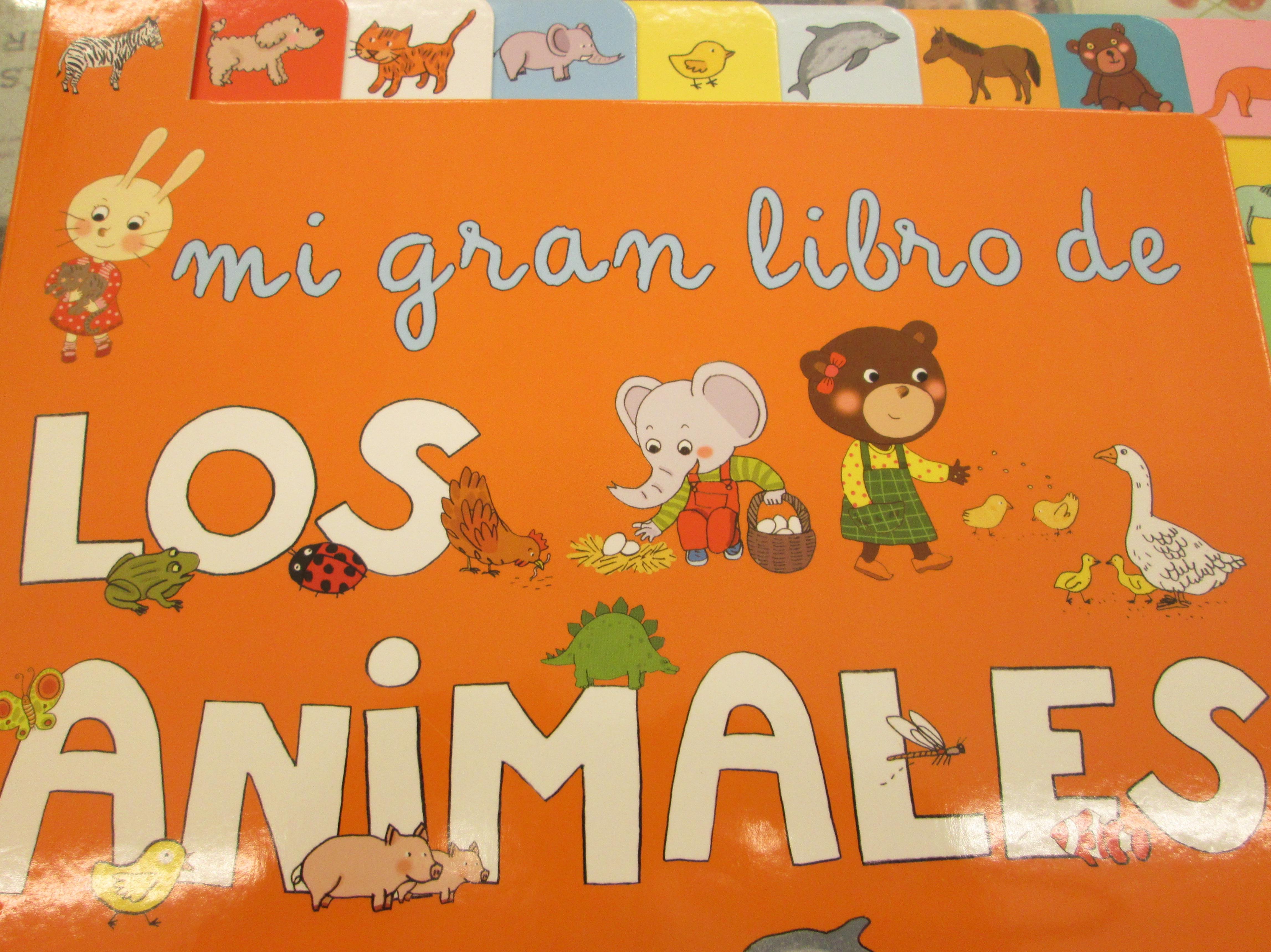 Mi gran libro de los animales Mi gran libro de los animales