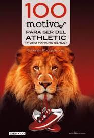 100 motivos para ser del athletic 100 motivos para ser del athletic