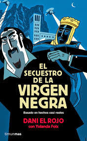 El secuestro de la virgen negra El secuestro de la virgen negra