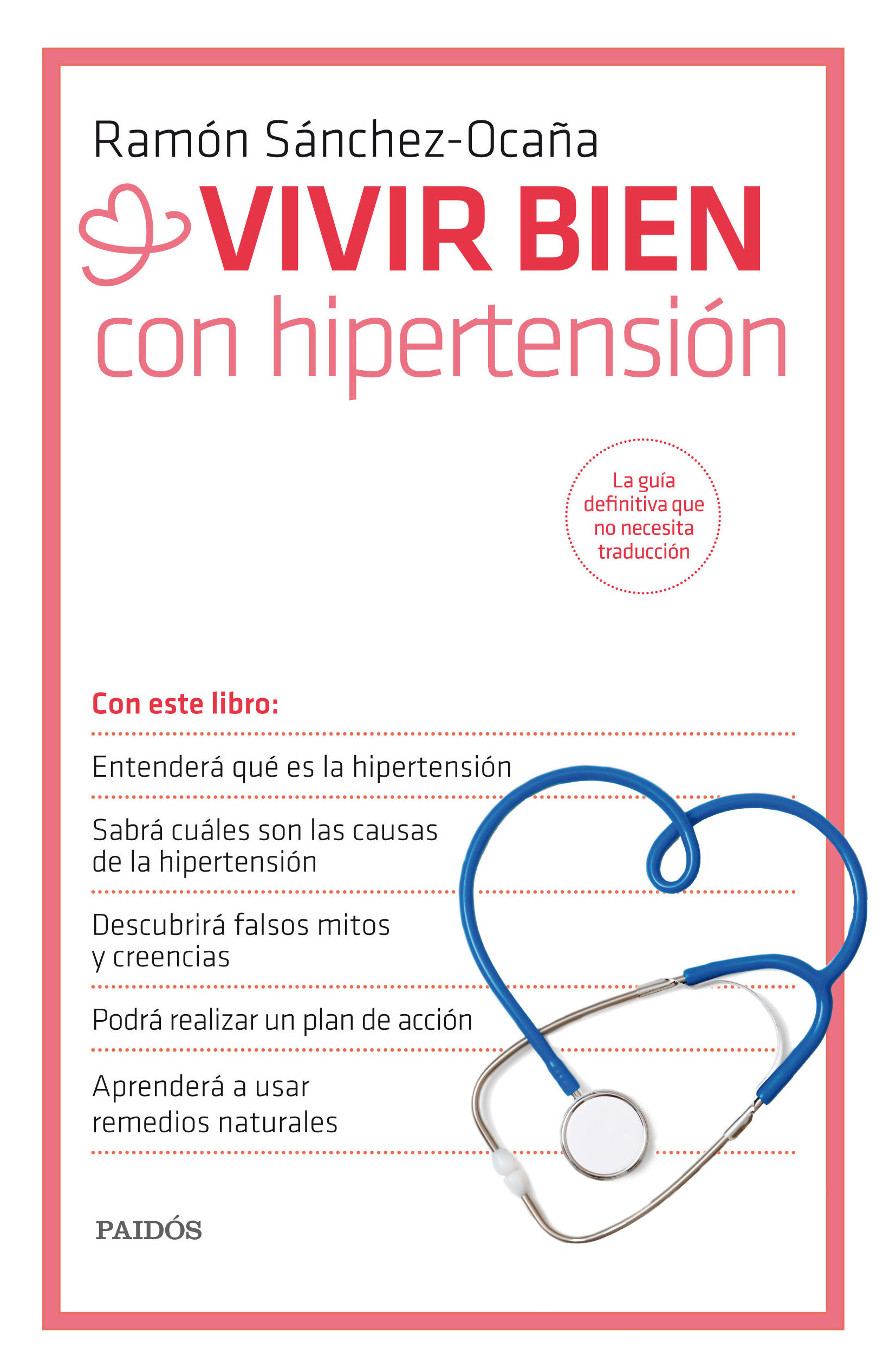 VIVIR BIEN CON HIPERTENSION VIVIR BIEN CON HIPERTENSION