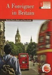 A FOREIGNER IN BRITAIN. BURLINGTON BOOKS A FOREIGNER IN BRITAIN. BURLINGTON BOOKS