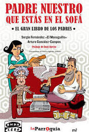 Padre nuestro que estás en el sofá Padre nuestro que estás en el sofá